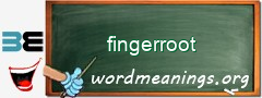 WordMeaning blackboard for fingerroot